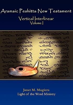 Produktbild: Aramaic Peshitta New Testament Vertical Interlinear Volume I