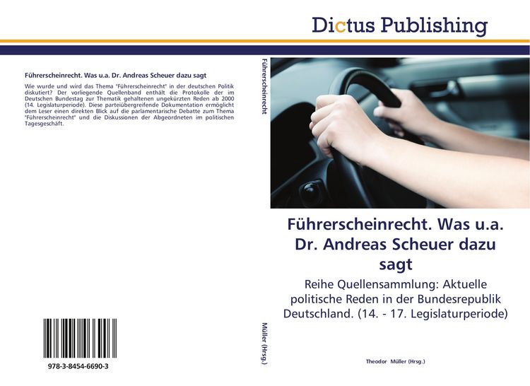 Produktbild: F&uuml;hrerscheinrecht. Was u.a. Dr. Andreas Scheuer dazu sagt
