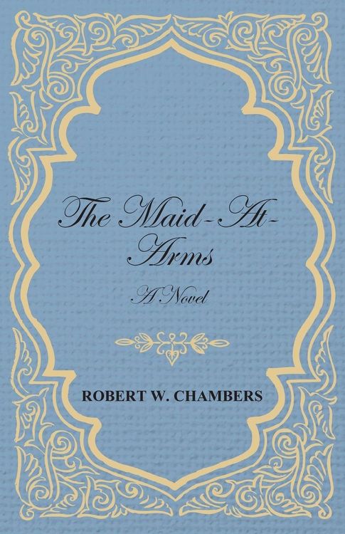Produktbild: The Maid-At-Arms - A Novel