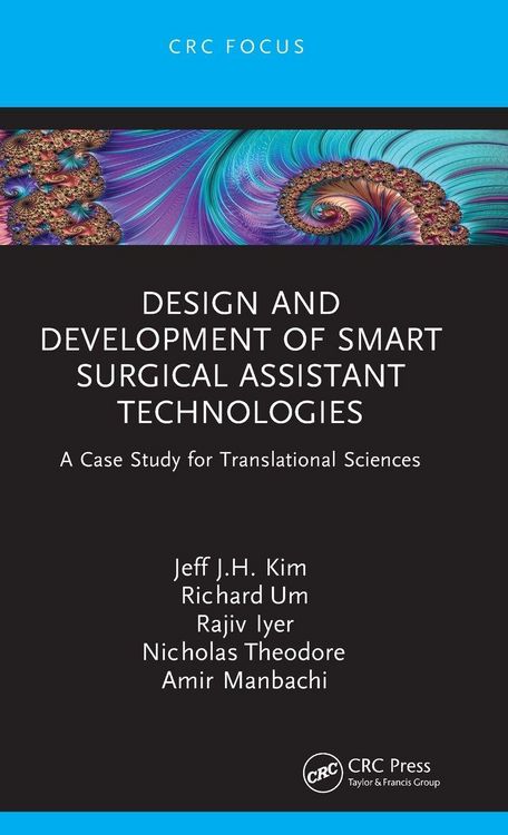 Produktbild: Design and Development of Smart Surgical Assistant Technologies