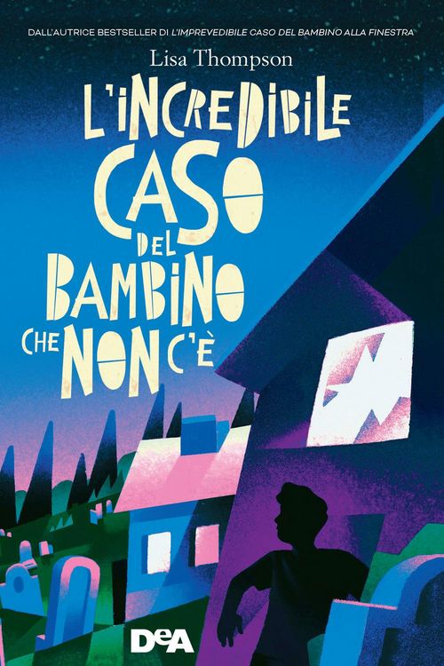 Produktbild: L' incredibile caso del bambino che non c'è
