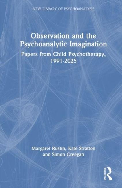 Produktbild: Observation and the Psychoanalytic Imagination