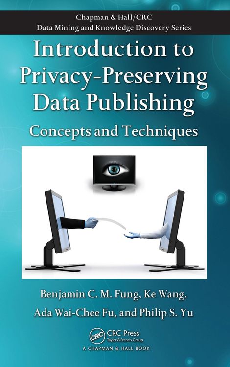 Produktbild: Introduction to Privacy-Preserving Data Publishing