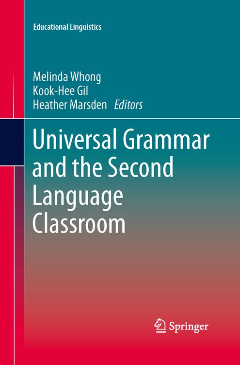 Produktbild: Universal Grammar and the Second Language Classroom