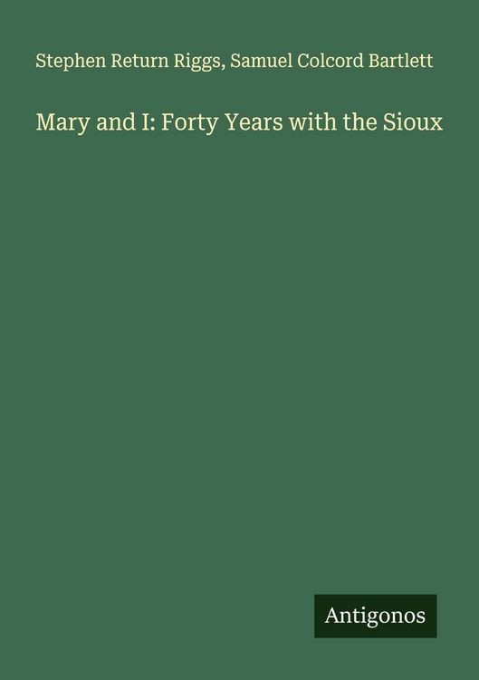 Produktbild: Mary and I: Forty Years with the Sioux