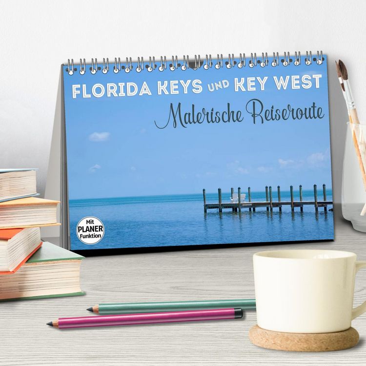 Produktbild: FLORIDA KEYS und KEY WEST Malerische Reiseroute (Tischkalender 2026 DIN A5 quer), CALVENDO Monatskalender