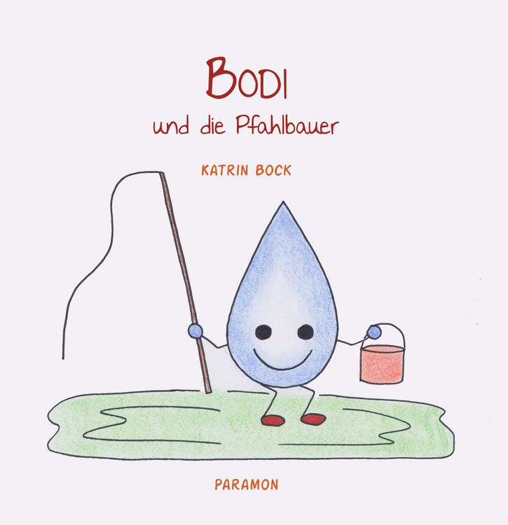 Produktbild: Bodi und die Pfahlbauer