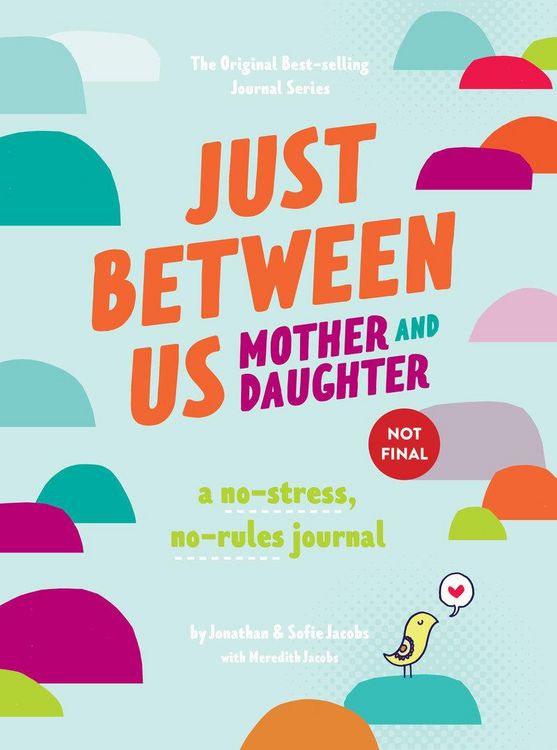 Produktbild: Just Between Us: Mother & Daughter Revised Edition