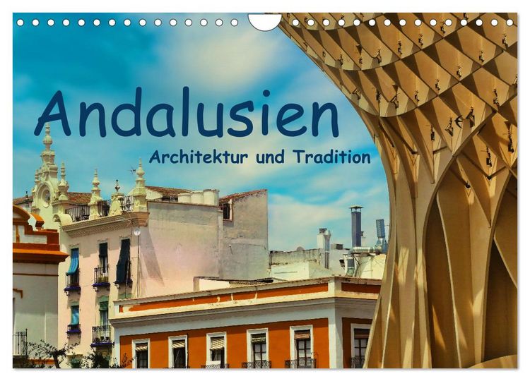 Produktbild: Andalusien, Architektur und Tradition (Wandkalender 2026 DIN A4 quer), CALVENDO Monatskalender