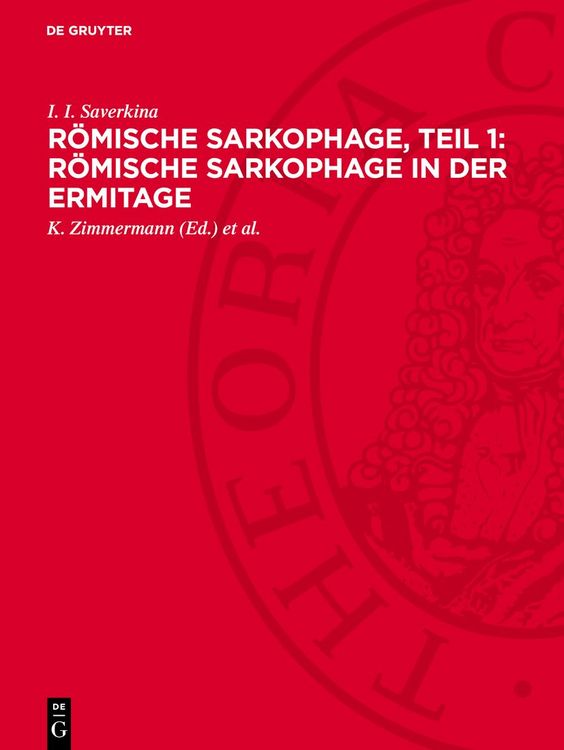 Produktbild: R&ouml;mische Sarkophage, Teil 1: R&ouml;mische Sarkophage in der Ermitage
