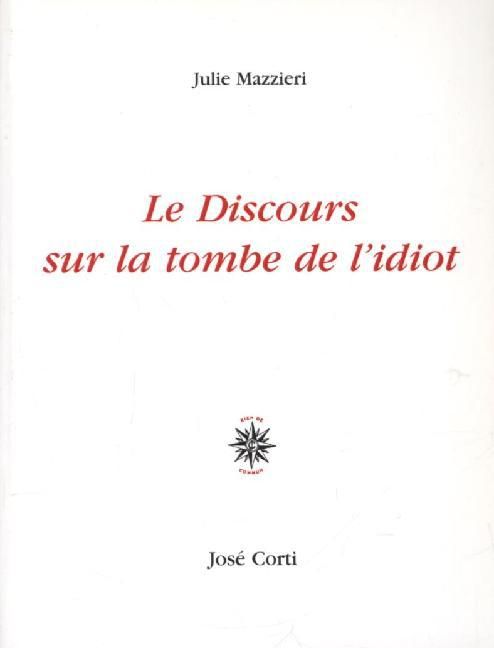 Produktbild: Le discours sur la tombe de l' idiot