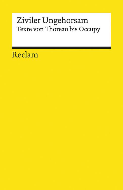 Produktbild: Ziviler Ungehorsam. Texte von Thoreau bis Occupy
