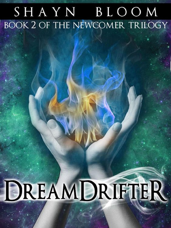Produktbild: DREAMDRIFTER: Book Two of the Newcomer Trilogy