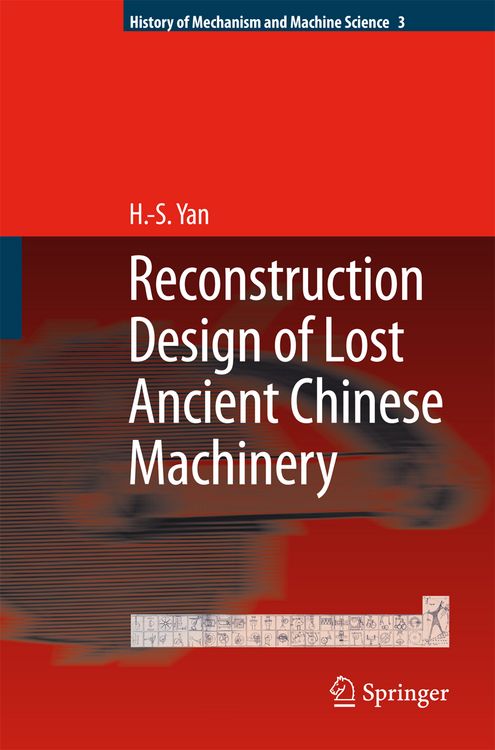 Produktbild: Reconstruction Designs of Lost Ancient Chinese Machinery