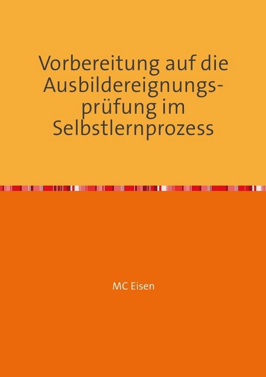 Produktbild: Vorbereitung auf die Ausbildereignungspr&uuml;fung im Selbstlernprozess