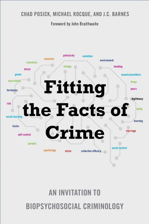 Produktbild: Fitting the Facts of Crime: An Invitation to Biopsychosocial Criminology