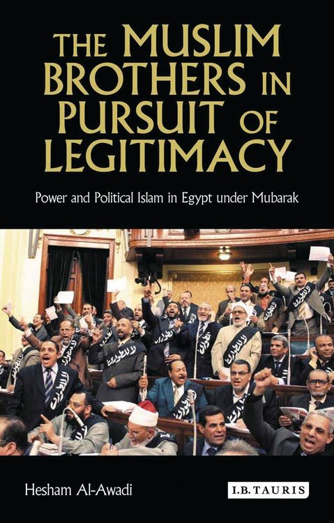 Produktbild: The Muslim Brothers in Pursuit of Legitimacy