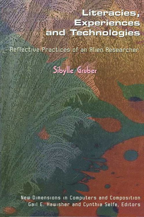 Produktbild: Gruber, S: Literacies, Experiences and Technologies