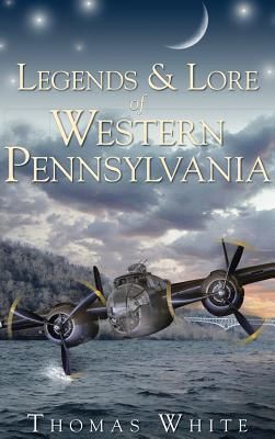 Produktbild: Legends & Lore of Western Pennsylvania