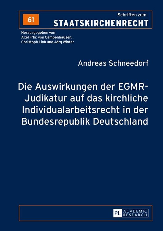 Produktbild: Die Auswirkungen der EGMR-Judikatur auf das kirchliche Individualarbeitsrecht in der Bundesrepublik Deutschland