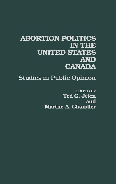 Produktbild: Abortion Politics in the United States and Canada