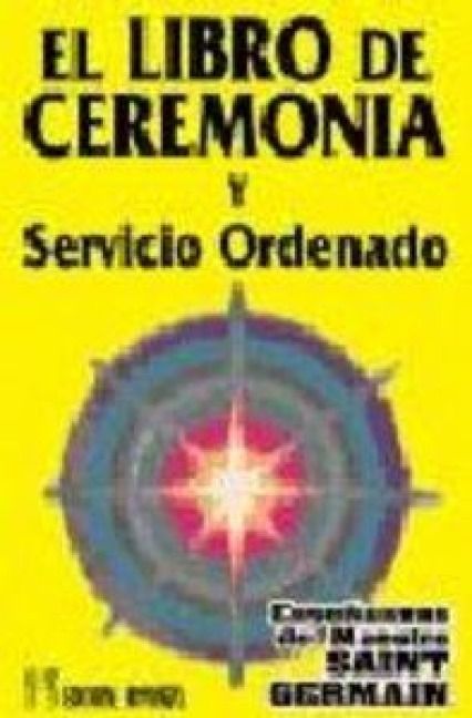 Produktbild: Libro de ceremonia y servicio ordenado I : la transformaci&oacute;n a trav&eacute;s de la invocaci&oacute;n