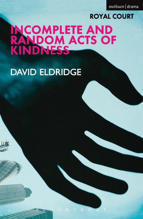 Produktbild: Incomplete and Random Acts of Kindness