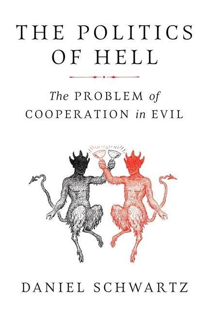 Produktbild: The Politics of Hell