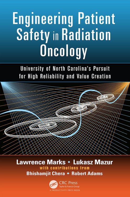 Produktbild: Engineering Patient Safety in Radiation Oncology