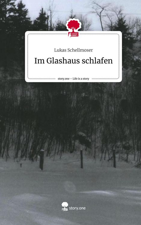 Produktbild: Im Glashaus schlafen. Life is a Story - story.one