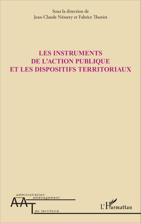 Produktbild: Les instruments de l'action publique et les dispositifs territoriaux