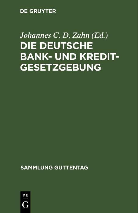 Produktbild: Die deutsche Bank- und Kreditgesetzgebung