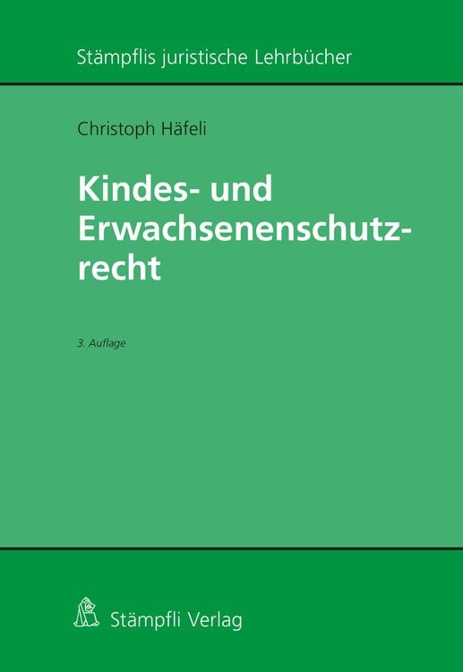 Produktbild: Kindes- und Erwachsenenschutzrecht