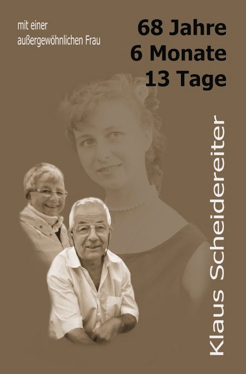 Produktbild: 68 Jahre, 3 Monate, 13 Tage