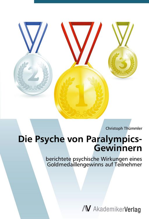 Produktbild: Die Psyche von Paralympics-Gewinnern