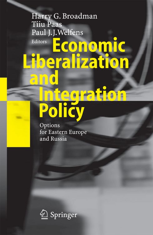 Produktbild: Economic Liberalization and Integration Policy