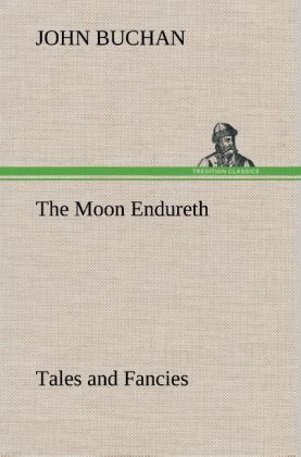 Produktbild: The Moon Endureth: Tales and Fancies