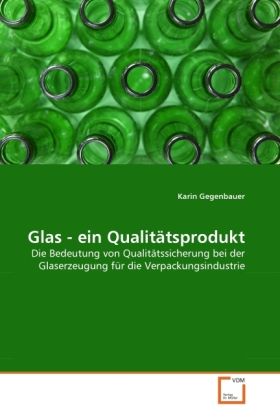 Produktbild: Gegenbauer, K: Glas - ein Qualit&auml;tsprodukt