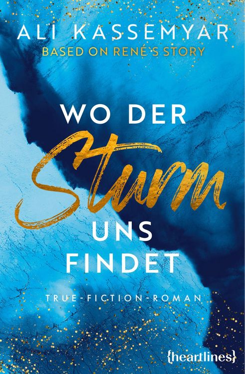 Produktbild: Wo der Sturm uns findet - Based on Ren&eacute;'s Story