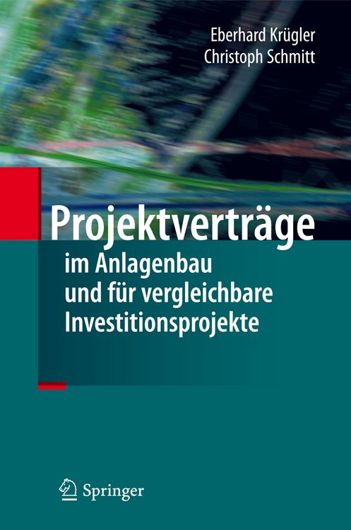 Produktbild: Projektvertr&auml;ge im Anlagenbau und f&uuml;r vergleichbare Investitionsprojekte