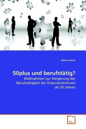 Produktbild: Leisch, M: 50plus und berufst&auml;tig?