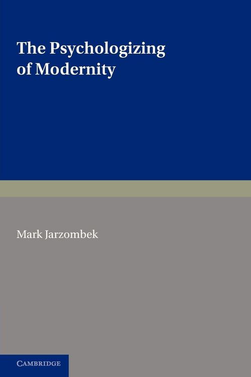 Produktbild: The Psychologizing of Modernity