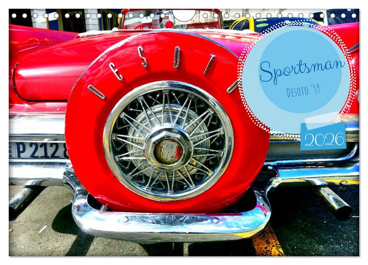 Produktbild: Sportsman - Desoto '59 (Wandkalender 2026 DIN A4 quer), CALVENDO Monatskalender