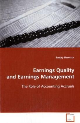 Produktbild: Bissessur, S: Earnings Quality and Earnings Management