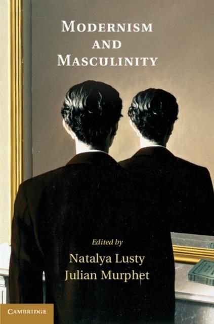 Produktbild: Modernism and Masculinity