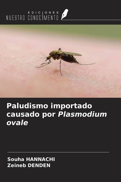 Produktbild: Paludismo importado causado por Plasmodium ovale