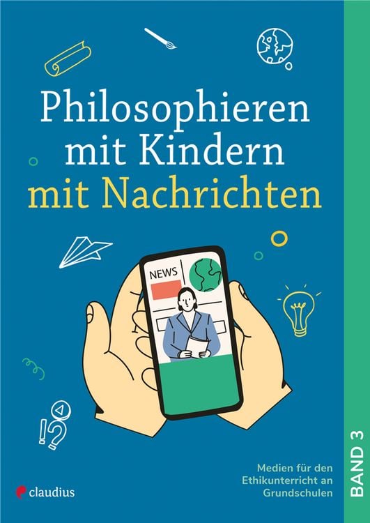 Produktbild: Philosophieren mit Kindern mit Nachrichten