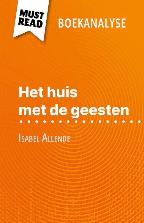 Produktbild: Het huis met de geesten van Isabel Allende (Boekanalyse)