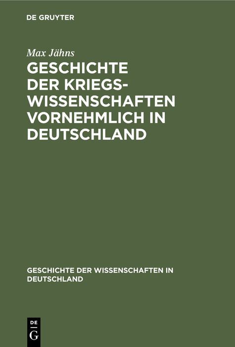 Produktbild: Geschichte der Kriegswissenschaften vornehmlich in Deutschland