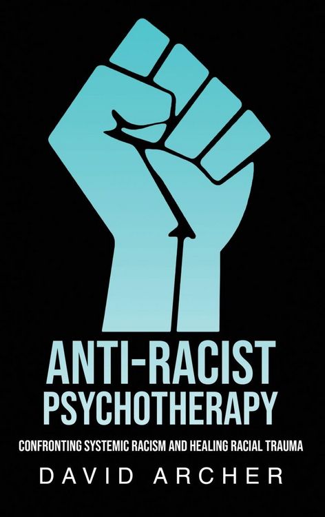 Produktbild: Anti-Racist Psychotherapy
